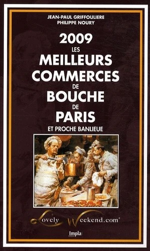 Les meilleurs commerces de bouche de Paris et proche banlieue