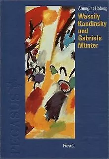 Wassily Kandinsky und Gabriele Münter in Murnau und... | Buch | Zustand sehr gut