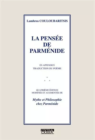 La pensée de Parménide