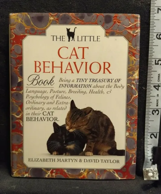 Little Cat Behavior Book Being a Tiny Treasury of Information...Raincoast 1992