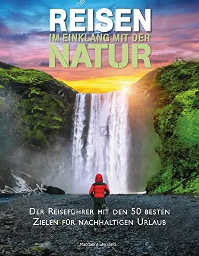 Stendardi, M Reisen Im Einklang Mit Der Natur - (German Import) Book NEUF