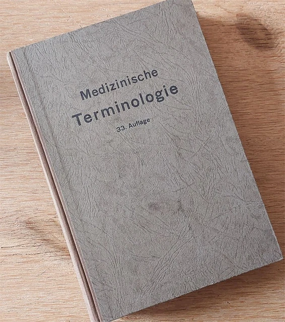 Medizinische Terminologie 33. Auflage - 1947
