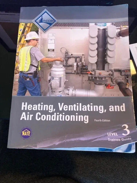 HVAC LEVEL 3 TRAINEE GUIDE (4TH EDITION) By Nccer **Mint Condition**