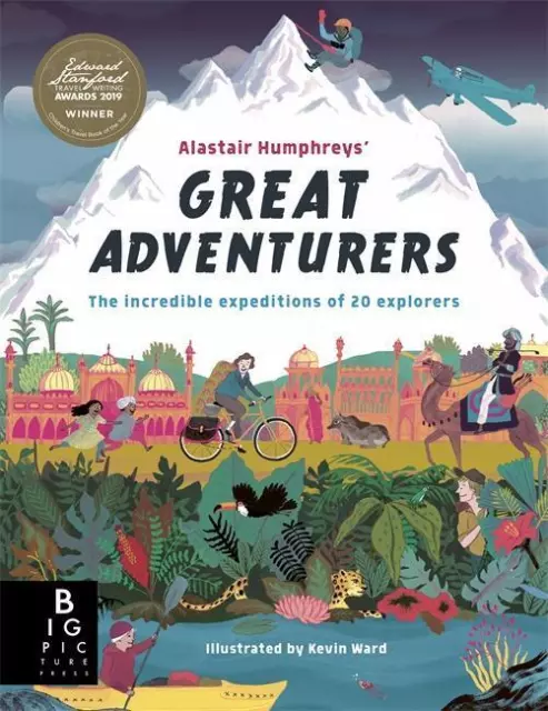 Alastair Humphreys' Great Adventurers | Alastair Humphreys | Taschenbuch | 2019