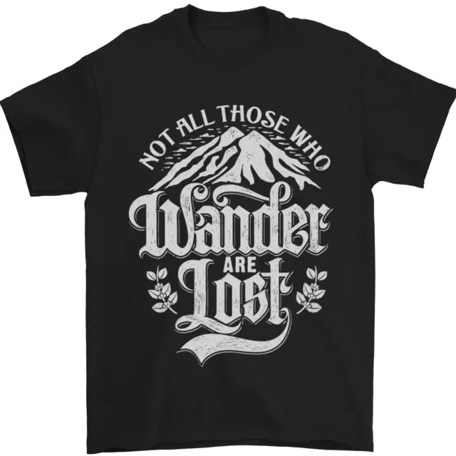T-shirt da uomo Not All Those Who Wander Are Lost Trekking 100% cotone