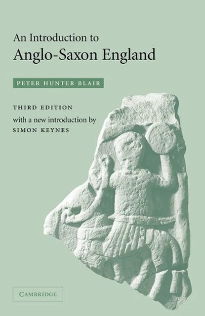 An Introduction to Anglo-Saxon England by Peter Hunter Blair (English) Paperback