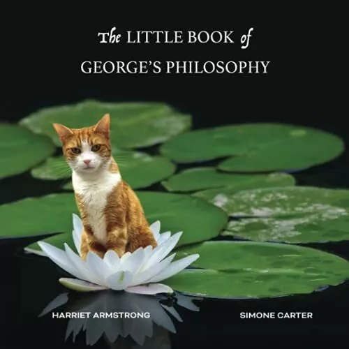 The Little Book of George's Philosophy, Carter, Simone