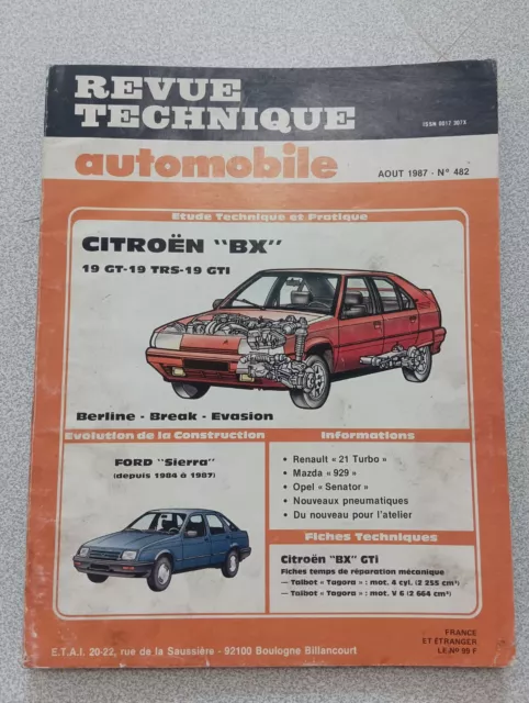 Rta Revue Technique Automobile Etai N°482 Citroën BX Août 1987 Ford Sierra