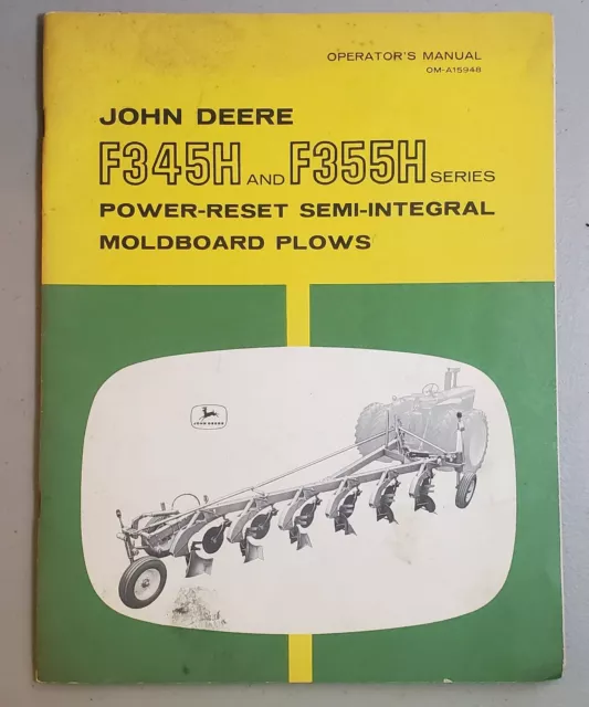 John Deere F345H and F355H Moldboard Plow Operator's Manual