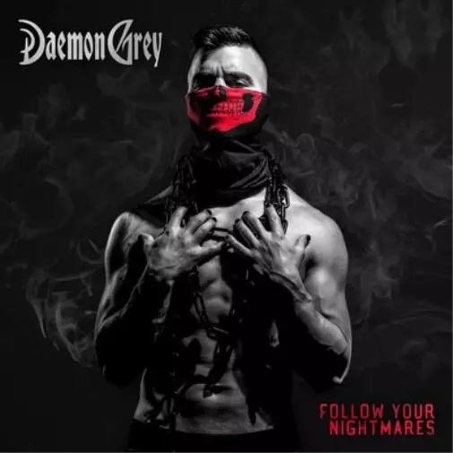 Daemon Grey Follow Your Nightmares (CD) Album