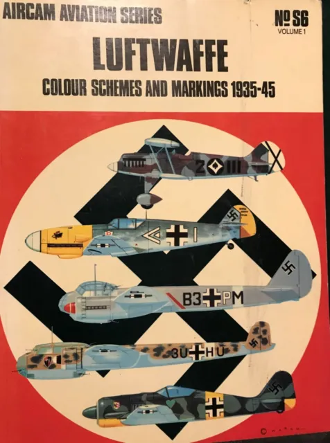 LUFTWAFFE COLOUR SCHEMES and Markings 1935-1945 Vol. 1 by Windrow ...