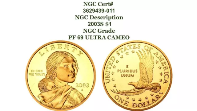 US Sacagawea Dollar 2003 NGC Grade PF 69 ULTRA CAMEO