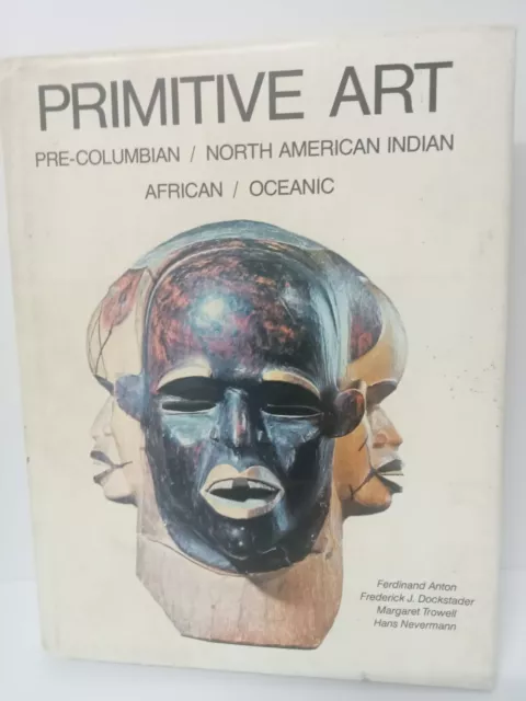 Primitive Art Pre-Columbian/North American Indian/African/Oceanic Indigenous HB