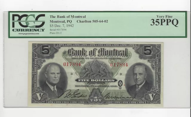 1942 Bank Of Montreal $5 Note ;PCGS**VF-35**SN# 017894 Sm. Note CH#505-64-02