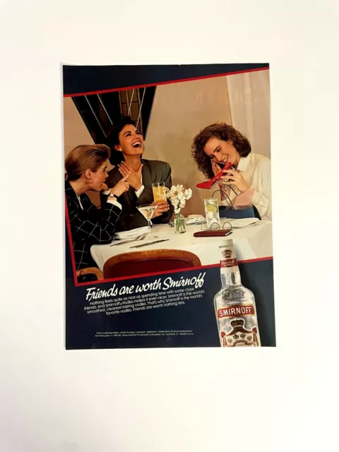 Smirnoff Vodka Friends are Worth Smirnoff Vintage Print Ad 1987