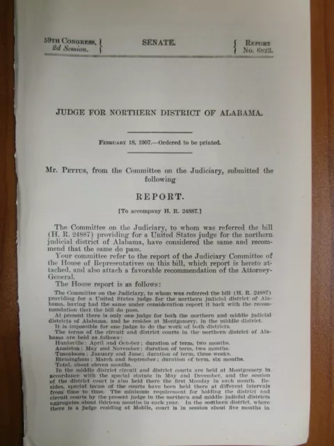 Government Report 2/18/1907 Judge for Northern District Montgomery Alabama