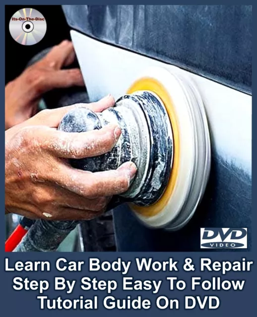 Learn Car Body Work & Repair Step By Step Easy To Follow Tutorial Guide On DVD 2