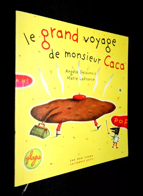 LE GRAND VOYAGE de monsieur Caca EUR 37,63 - PicClick FR