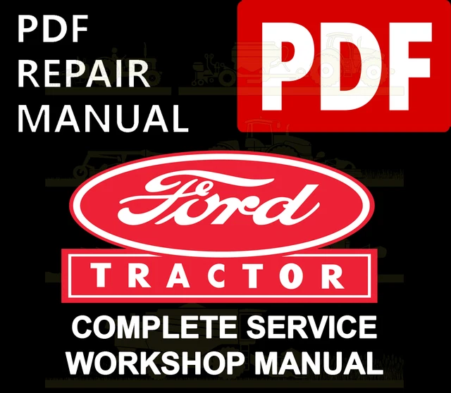 FORD NEW HOLLAND 40 Series Tractor Service Repair Technical Manual PDF