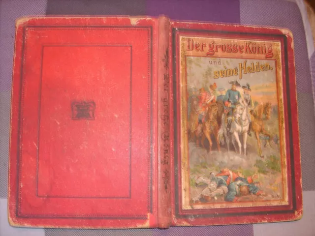 ANTIK  Deutsches Sagenbuch um König Friedrich des Großen / um 1890    SELTENHEIT