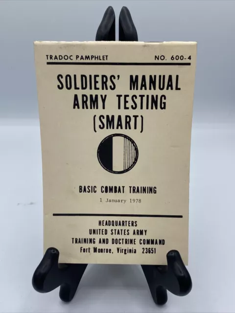 Soldiers' Manual Army Testing (SMArt) Basic Training, c. 1978