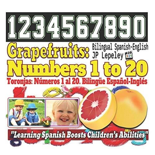 GRAPEFRUITS NUMBERS 1 to 20. Bilingual Spanish. Lepeley