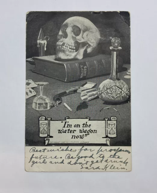 I'm On The Water Wagon Now 1905 postcard skull by j. murray jordan AS IS I'm On The Water Wagon Now 1905 postcard skull by j. murray jordan AS IS