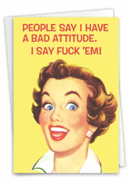 1 Funny Birthday Card with Envelope - Bad Attitude 5567