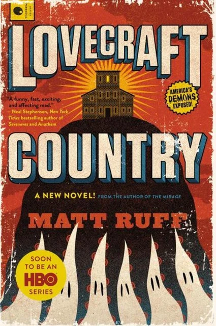 Matt Ruff / Lovecraft Country /  9780062292070
