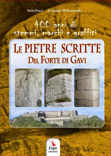 9788881639113 LE PIETRE scritte del Forte di Gavi - Italo Pucci,Armando ...