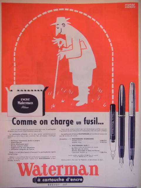 Publicité 1954 Waterman A Cartouche D'encre Comme On Charge Un Fusil - P.lacroix