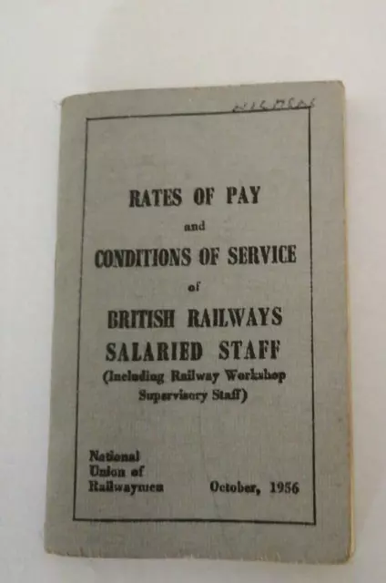 NUR National Union Of Railwaymen Rates of Pay & Conditions of Services Book 1056