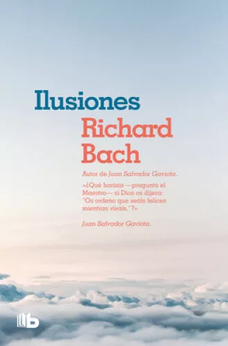 Ilusiones / Illusions: The Adventures of a Reclutant Messiah [Spanish]
