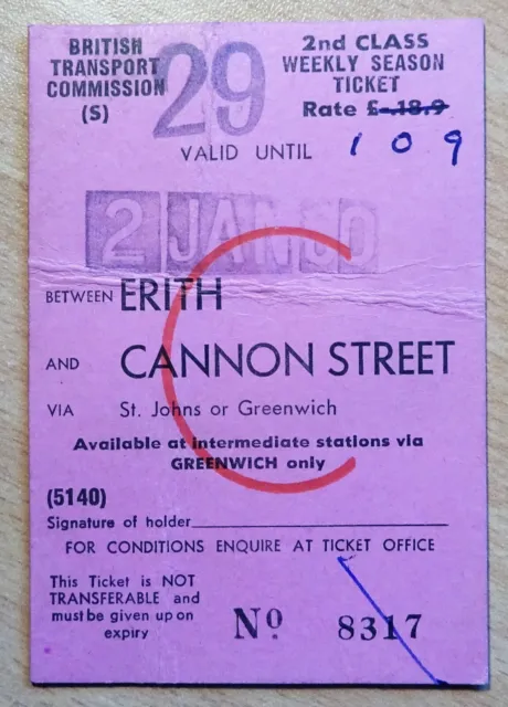BTC (S) Railway Weekly Season Ticket - Erith to Cannon Street - 1960