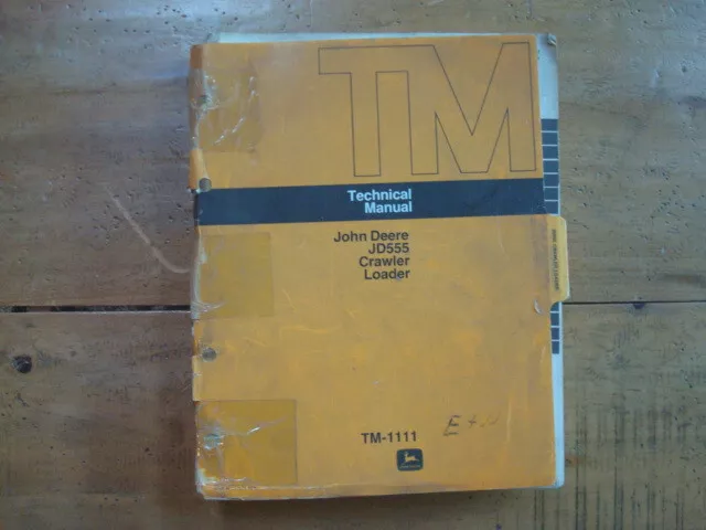 1974 John Deere JD555 Crawler Loader Techincal Manual. TM-1111.