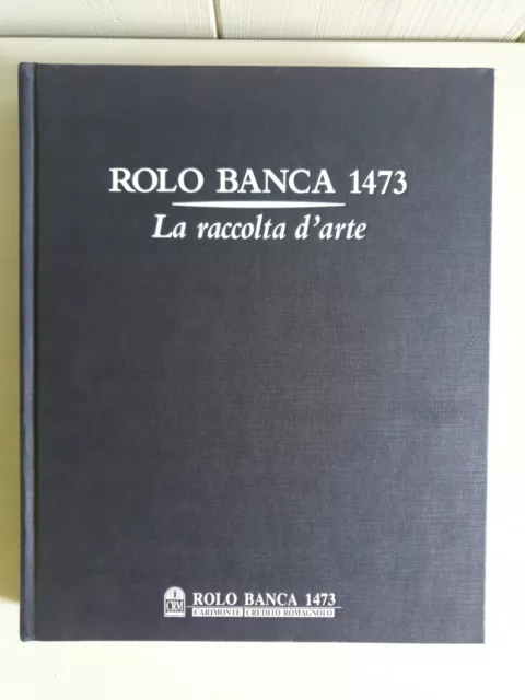 Libro La Raccolta D'arte Rolo Banca 1473 Collezione Raro Antico Storia Enciclope