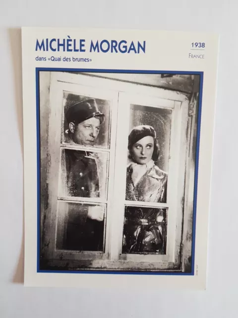 MICHELE MORGAN dans Quai des brumes - CARTE FICHE CINEMA PORTRAIT DE STAR