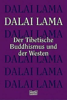 Der Tibetische Buddhismus und der Westen de Dalai Lama | Livre | état bon