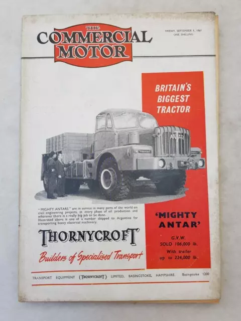 COMMERCIAL MOTOR MAGAZINE SEP 1 1961 VOL.114 NO. 2924 "Thornycroft Mighty Antar"