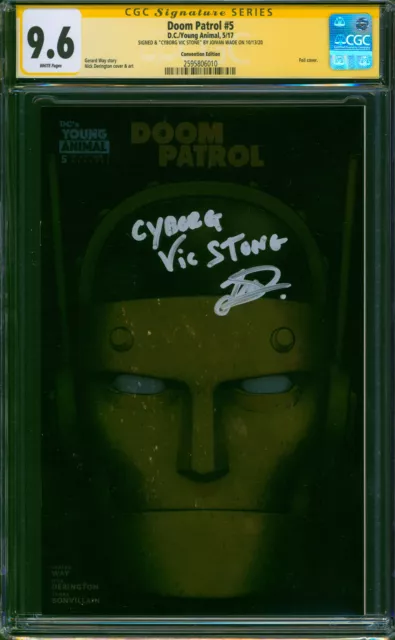 DOOM PATROL #5 CGC 9.6 WonderCon Gold Foil JOIVAN WADE Signed 'CYBORG VIC STONE'