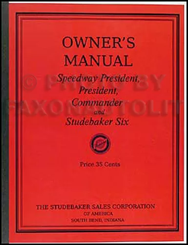1933 Studebaker 6 Owners Manual Six President Commander Speedway Owner Guide