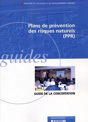 PLANS DE PREVENTION des risques naturels (PPR) : Guide de la ...