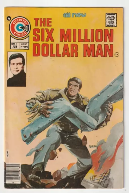 Six Million Dollar Man #1 (Charlton Comics 1976) FN+ 1st Steve Austin In Comics