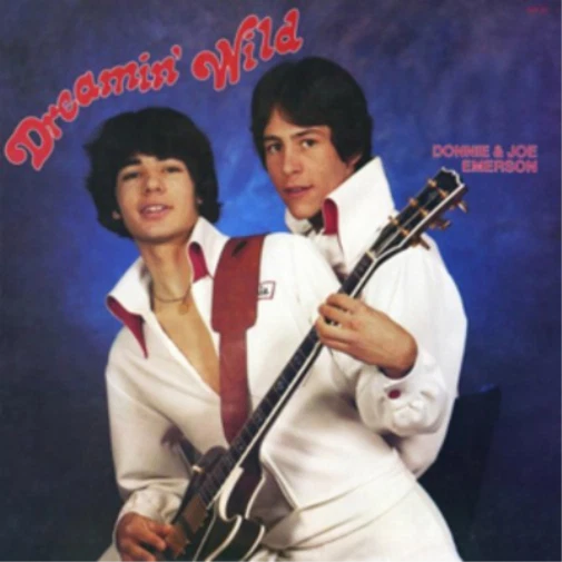 Donnie & Joe Emerson Dreamin' Wild (Vinyl) 12" Album (UK IMPORT)