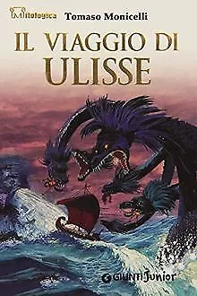 Il viaggio di Ulisse von Monicelli, Tomaso | Buch | Zustand akzeptabel