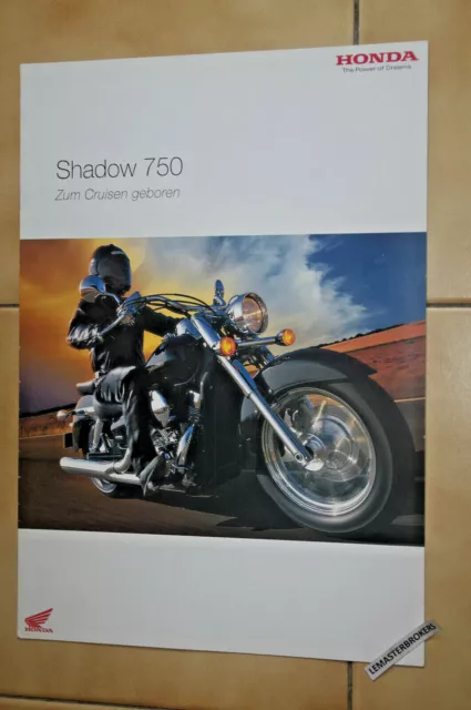 HONDA CUSTOM SHADOW 750 - Brochure pub catalogue moto motorcycle 2004 ALLEMAND