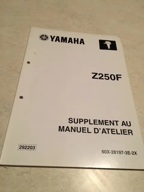 Yamaha moteur Z250F Z 250 F additif hors bord  manuel atelier service manual 02