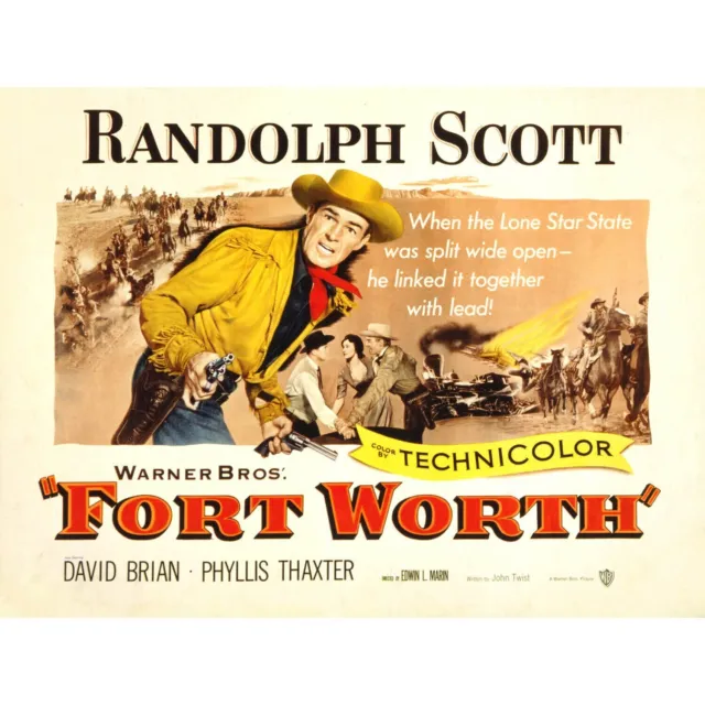 Fort Worth Starring Randolph Scott, David Brian, Ray Teale