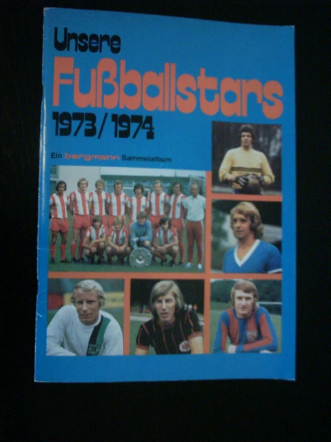 Bergmann Album Bundesliga 1973/74 vollständig, schöne Version, mit Gerd Müller