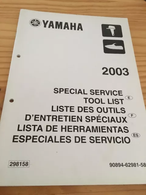 Yamaha moteur hors bord liste outillage tool list revue technique manuel 2003